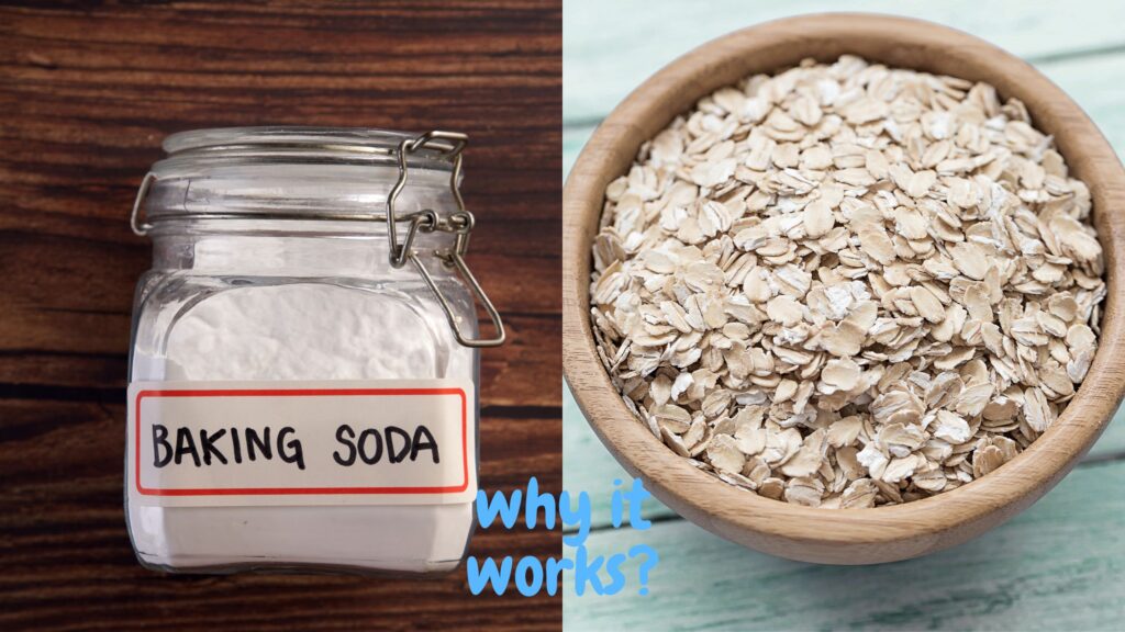 baking soda and oatmeal, why it works?
